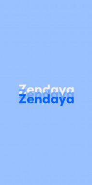Name DP: Zendaya