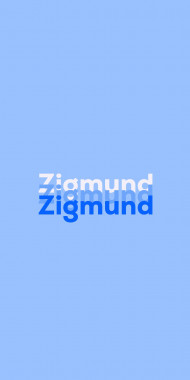 Name DP: Zigmund